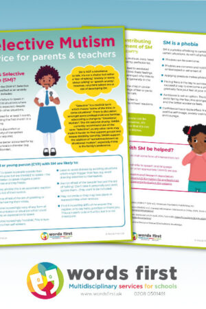 Selective Mutism Advice Sheet for Parents